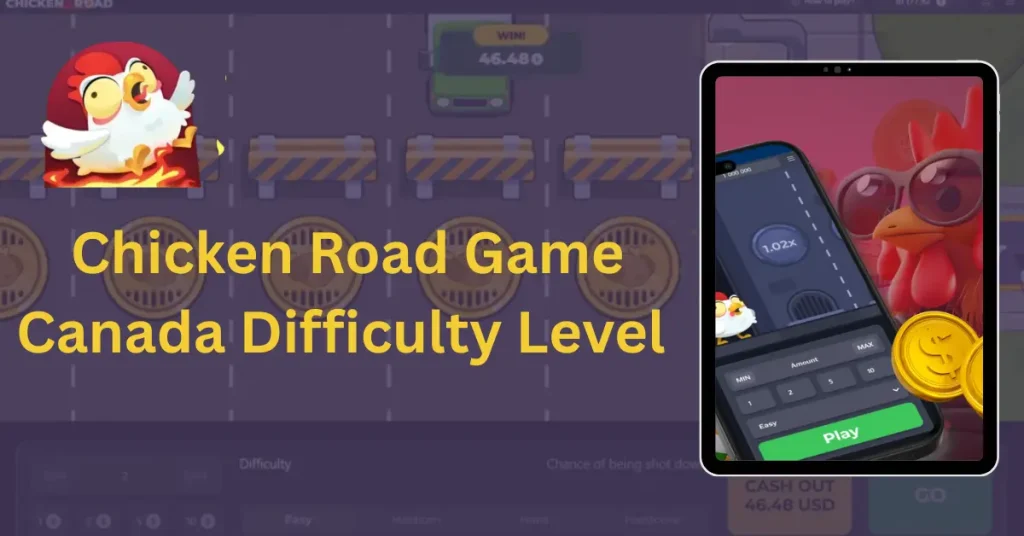 Chicken Road Game Canada Difficulty Level